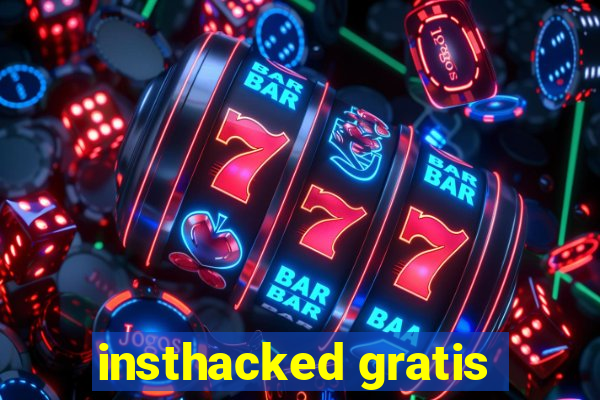 insthacked gratis